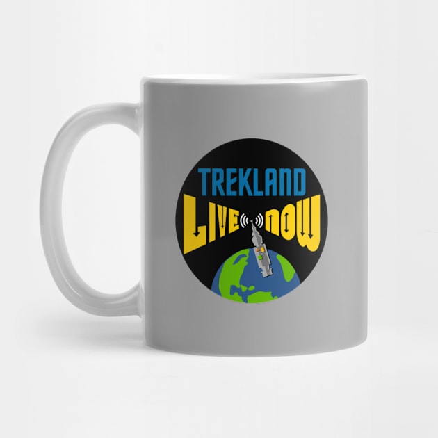 Trekland Live Now Mug by Trekland Shop